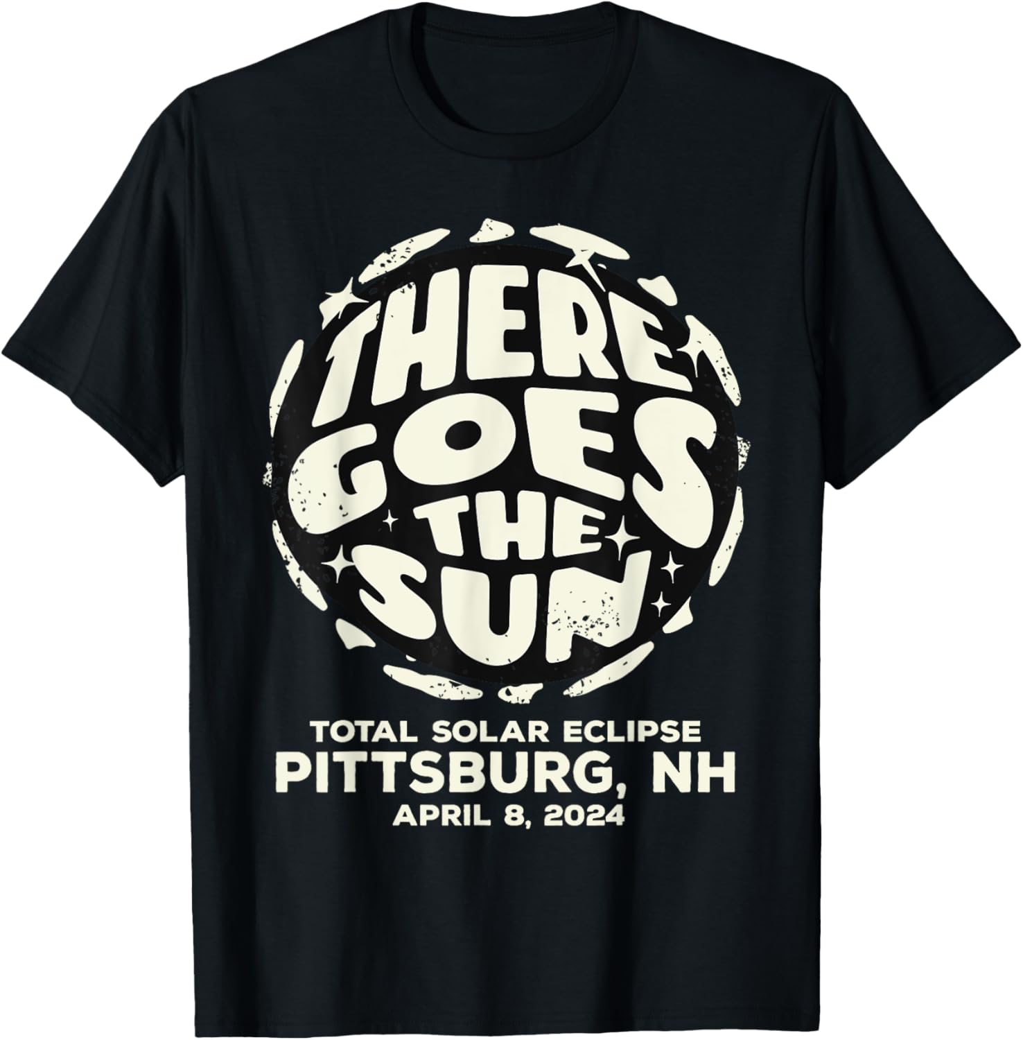 Total Solar Eclipse Pittsburg NH T-Shirt