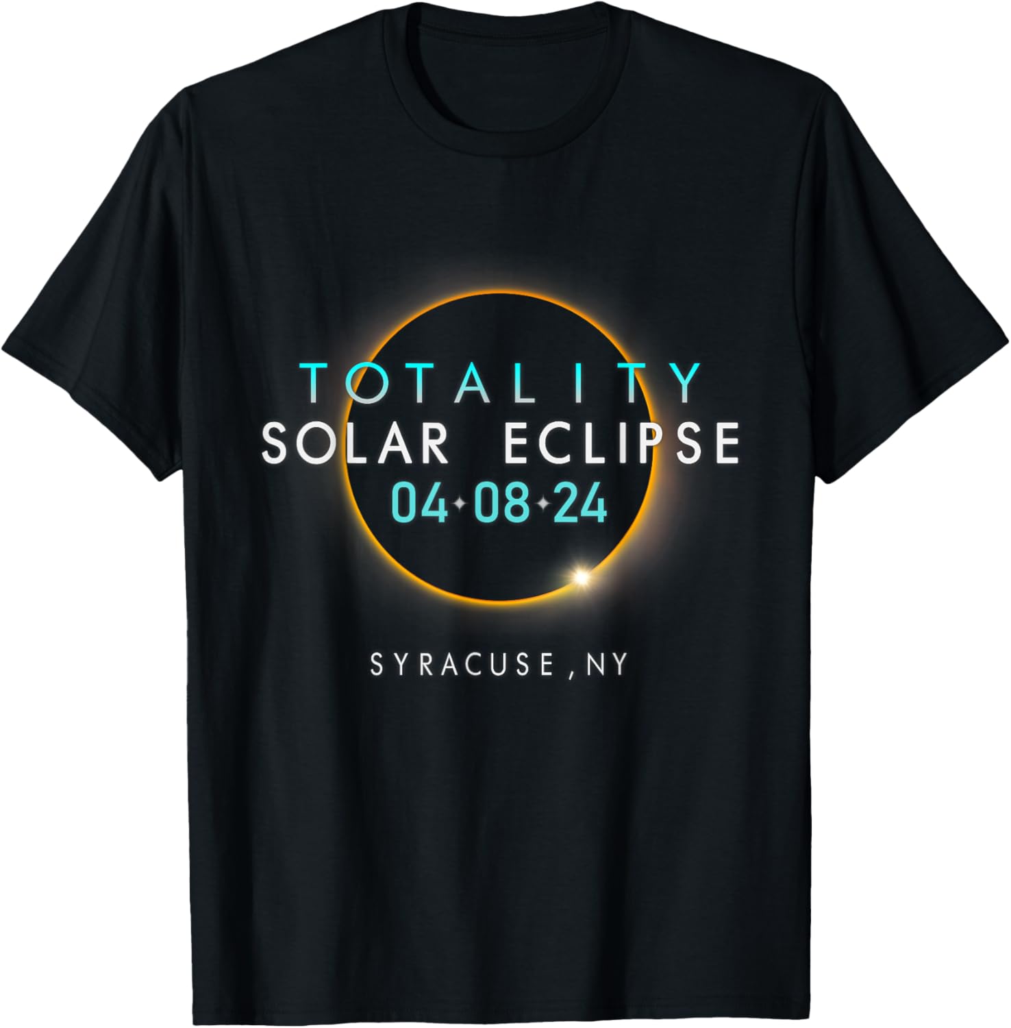 Total Solar Eclipse 2024 Syracuse NY T-Shirt