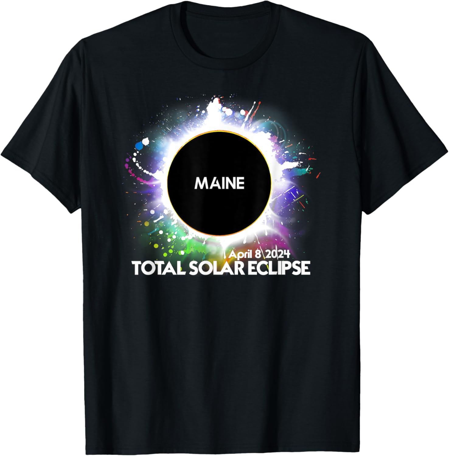 Total Solar Eclipse 2024 Maine T-Shirt